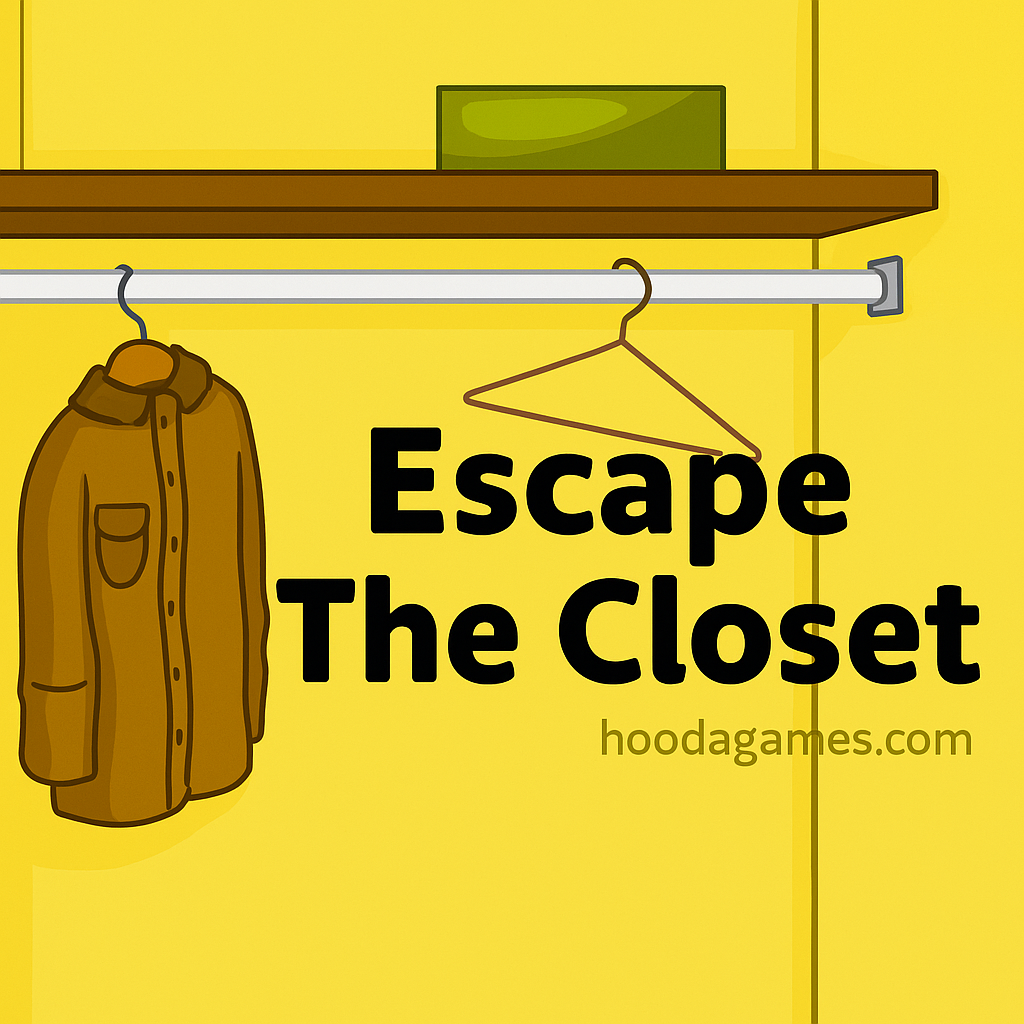 Escape The Closet