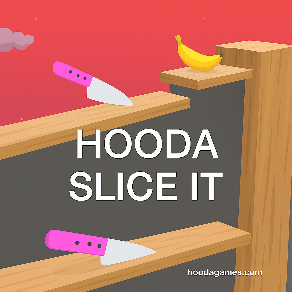 Hooda Slice It
