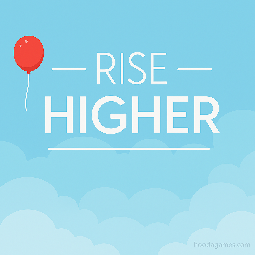 Rise Higher