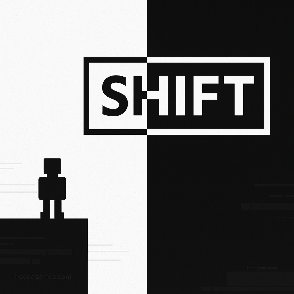 Shift