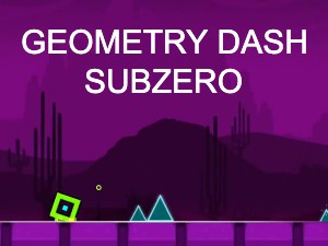 Geometry Dash Subzero